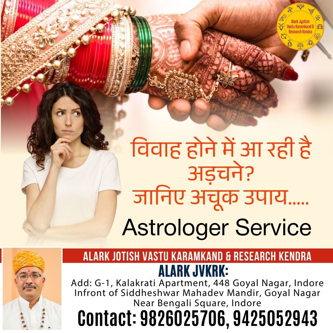 Jyotish for Marrige Related Issues in indore